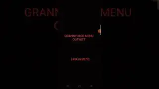 GRANNY OUTWITT MOD MENU