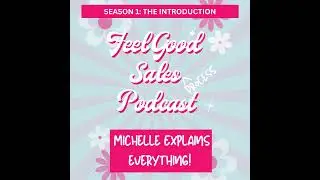 Feel Good Sales Introduction