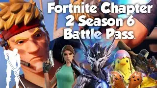 Agent Jones, Lara croft, Chicken wings and New emotes. Chapter 2 Season 6 Battle Pass.