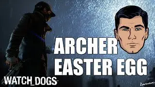 Watch Dogs - Archer Easter Egg Guide - Lana Kane In Watch Dogs Location