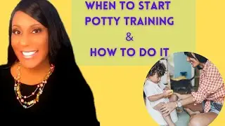 When To Start Potty Training & How To Do It