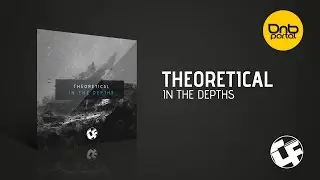 Theoretical - In The Depths [Citate Forms]