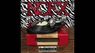 NOFX - The Humblest Man in the World (Official Audio)