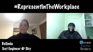 #RepresentInTheWorkplace​ | Belinda | Test Engineer @ Sky