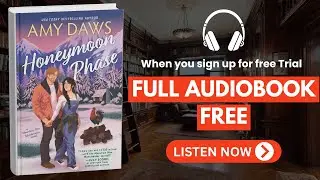 Honeymoon Phase by Amy Daws [ Full Audiobook Free ]