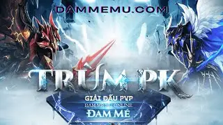 (Ngày 4) GIẢI ĐẤU PVP THÁNG 1 - 2026  phiên bản mới ss 20.2.3 sv DAMMEMU.COM - Game MU online  ss20