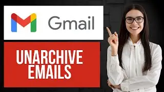 Как разархивировать электронные письма в Gmail | Найти заархивированные сообщения
