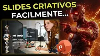 SLIDES CRIATIVOS no PowerPoint com TRANSIÇÃO de TRANSFORMAÇÃO