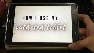 Outdated Tablet for Everyday Use