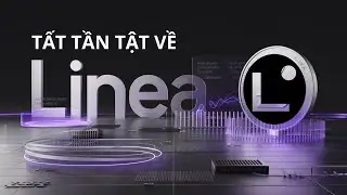 Ph&acirc;n t&iacute;ch LINEA - Layer 2 được PH&Aacute;T TRIỂN bởi C&ocirc;ng ty mẹ của Metamask! #linea