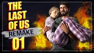 THE LAST OF US REMAKE #01 O INICIO DE GAMEPLAY