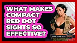 What Makes Compact Red Dot Sights So Effective? - Tactical Locker Experts