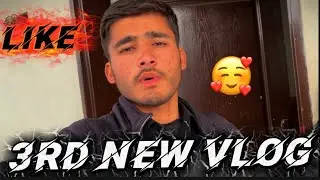 3RD New Vlog 🥰#like#subcarib#support#contentcreater#Vloger