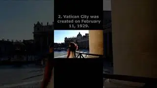 🌎 3 Interesting Facts about Vatican City
