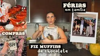 FÉRIAS em FAMÍLIA, COMPRAS, FIZ MUFFINS DE CHOCOLATE (nem tudo deu certo 😅) | Joana Gentil