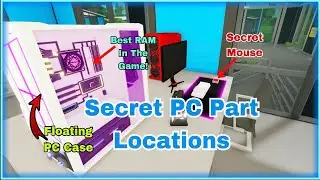 Секретные местоположения деталей ПК в Custom PC Tycoon (2023) (Roblox)