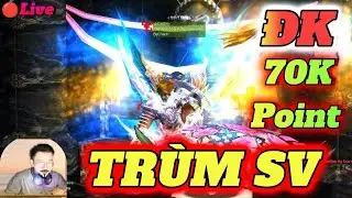 🔴MU Online: Cách Cộng Điểm DK 70K Point Trùm Server – PK Bất Tử Săn Boss Khét | @MuonlineBaGa