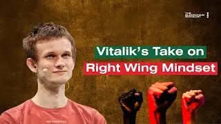 Vitalik on Bronze Age Mindset Right Wingers | The Blockchain Socialist Highlights