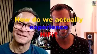 AlphaPodcast - How do we experience hifi?