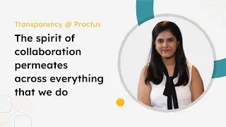 Transparency @ Practus