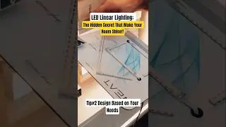 LED Linear Lighting: The Hidden Secret That Make Your Room Shine! | Tip#2 Design Based on Your Needs