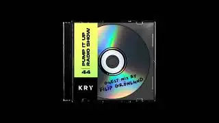 KryGenetic's Pump It Up Radio Show #44 - Guest Mix by Filip Gr&ouml;nlund
