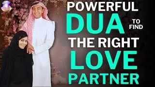 Powerful Dua to Attract Love and Find the Right Soulmate