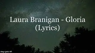 Laura Branigan - Gloria (Lyrics HD)