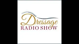 Dressage Radio Episode 50 &ndash; Leslie Morse on Tip Top&rsquo;s Recovery