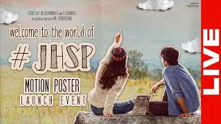 World of JHSP Motion Poster Launch Event Live | Story Cat Entertainments | YouWe Media
