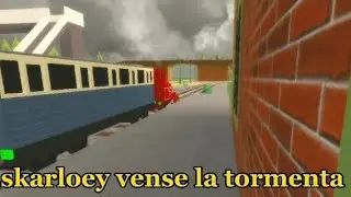 skarloey vense la tormenta (remake)