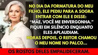 Meu filho disse_“Mãe, você me envergonha!” e pediu para sogra entrar com ele na formatura!Até que