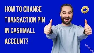 Set Pin and edit profile setting in cashmall account