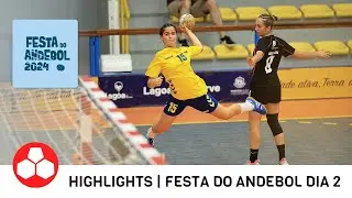 Highlights - Festa do Andebol - Dia 2
