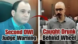 Judge Issues Harsh Warning to Drunk Driver | Second DWI Case in Texas Courtroom