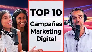 Las 10 Mejores Campañas de Marketing de la historia - BIGSEO Podcast #020 con Paula y Aïcha