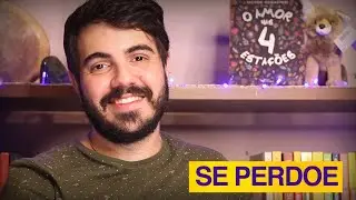 APRENDA A SE PERDOAR (CULPA SEM FIM)