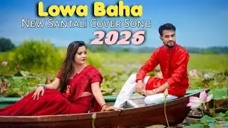 Lowa Baha//Santali traditional Cover Song 2026