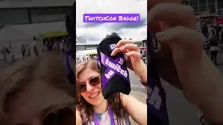 Getting my TwitchCon Badge!
