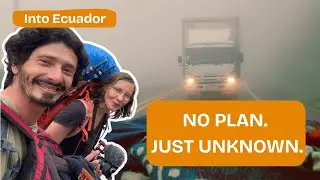 Into Ecuador | Hitchhiking in the Andes &mdash; Cuenca to Ba&ntilde;os