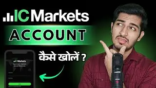 IC Markets me Account Kaise Banaye 📝 | How to Open an Account on IC Markets