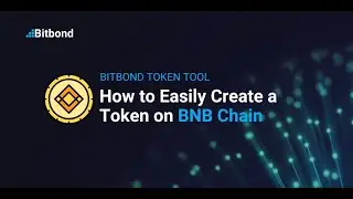 How to Easily Create a Token on BNB Chain &mdash; Bitbond