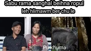 Pu Thankhuma thiltawn ngaihnawm part 14