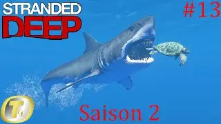 Ep13: Plus d'&icirc;les modd&eacute;es (Stranded Deep fr)