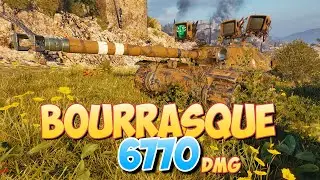 Bourrasque - 10 Фрагов 6.7K Урона • Мир Танков