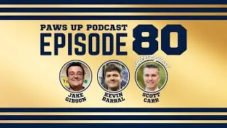 Paws Up Podcast - Episode 80 Feat. Scott Carr