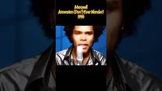 Maxwell, &ldquo;Ascension (Don&rsquo;t Ever Wonder)&rdquo; - 1996 #musichistory #musicshorts #musicshortsfeed
