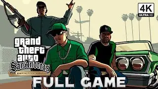 GTA SAN ANDREAS DEFINITIVE EDITION Walkthrough FULL GAME 4K 60FPS UHD   No Commentary