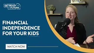 How to Raise Financially Smart Kids Without Sacrificing Your Retirement