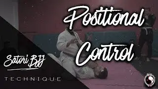 BJJ Positional Control + Concepts
